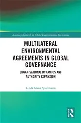 Book cover of Multilateral Environmental Agreements in Global Governance by Linda Maria Spielmann