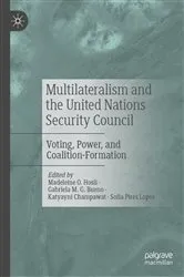Book cover of Multilateralism and the United Nations Security Council by Unknown