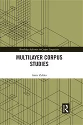 Book cover of Multilayer Corpus Studies by Amir Zeldes