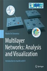 Book cover of Multilayer Networks: Analysis and Visualization by Manlio De Domenico