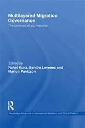 Book cover of Multilayered Migration Governance by Rahel Kunz