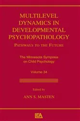 Book cover of Multilevel Dynamics in Developmental Psychopathology by Unknown