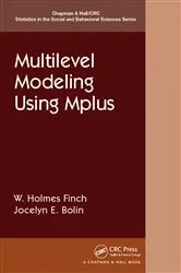 Book cover of Multilevel Modeling Using Mplus by Holmes Finch