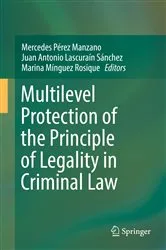 Book cover of Multilevel Protection of the Principle of Legality in Criminal Law by Mercedes Pérez Manzano
