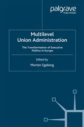 Book cover of Multilevel Union Administration by M. Egeberg
