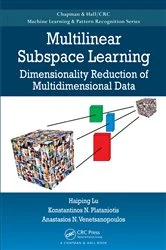 Book cover of Multilinear Subspace Learning by Haiping Lu