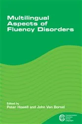 Book cover of Multilingual Aspects of Fluency Disorders by Peter Howell