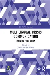 Book cover of Multilingual Crisis Communication by Jia Li