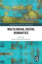 Book cover of Multilingual Digital Humanities by Lorella Viola