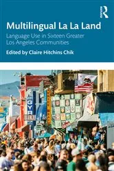 Book cover of Multilingual La La Land by Claire Hitchins Chik