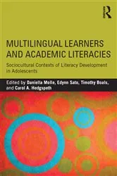 Book cover of Multilingual Learners and Academic Literacies by Daniella Molle