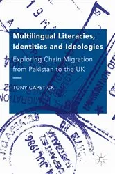 Book cover of Multilingual Literacies, Identities and Ideologies by Unknown
