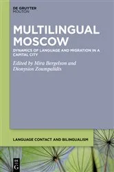 Book cover of Multilingual Moscow by Mira Bergelson