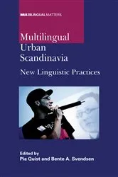 Book cover of Multilingual Urban Scandinavia by Pia Quist