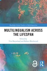 Book cover of Multilingualism across the Lifespan by Unn Røyneland
