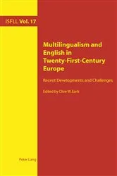 Book cover of Multilingualism and English in Twenty-First-Century Europe by Unknown