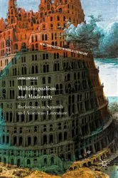 Book cover of Multilingualism and Modernity by Laura Lonsdale