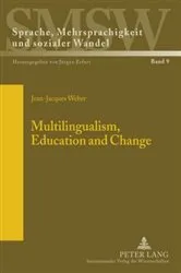 Book cover of Multilingualism, Education and Change by Unknown