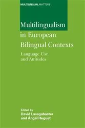 Book cover of Multilingualism in European Bilingual Contexts by Unknown