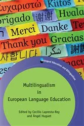 Book cover of Multilingualism in European Language Education by Cecilio Lapresta-Rey