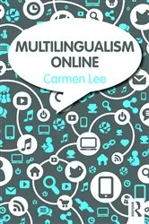 Book cover of Multilingualism Online by Carmen Lee