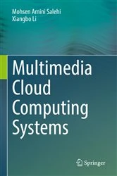 Book cover of Multimedia Cloud Computing Systems by Mohsen Amini Salehi