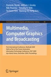Book cover of Multimedia, Computer Graphics and Broadcasting by Dominik Slezak