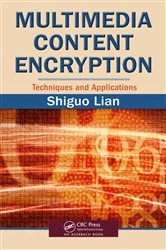 Book cover of Multimedia Content Encryption by Shiguo Lian