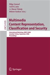 Book cover of Multimedia Content Representation, Classification and Security by Bilge Gunsel
