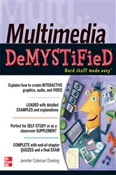 Book cover of Multimedia Demystified by Jennifer Coleman Dowling