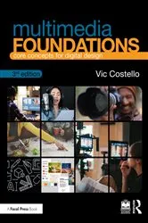 Book cover of Multimedia Foundations (3rd ed.) by Unknown