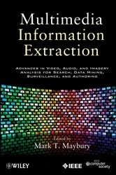 Book cover of Multimedia Information Extraction by Mark T. Maybury