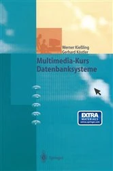 Book cover of Multimedia-Kurs Datenbanksysteme by Werner Kießling