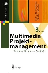Book cover of Multimedia-Projektmanagement (3rd ed.) by Richard S. Schifman