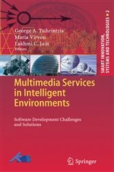 Book cover of Multimedia Services in Intelligent Environments by George A Tsihrintzis