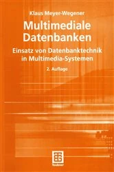 Book cover of Multimediale Datenbanken (2nd ed.) by Klaus Meyer-Wegener