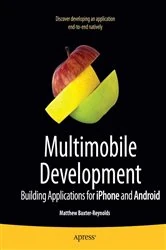 Book cover of Multimobile Development by Matthew Baxter-Reynolds