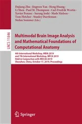 Book cover of Multimodal Brain Image Analysis and Mathematical Foundations of Computational Anatomy by Dajiang Zhu