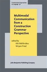 Book cover of Multimodal Communication from a Construction Grammar Perspective by Unknown