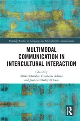 Book cover of Multimodal Communication in Intercultural Interaction by Ulrike Schröder