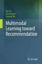 Book cover of Multimodal Learning toward Recommendation by Fan Liu