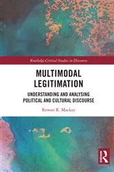 Book cover of Multimodal Legitimation by Rowan R. Mackay