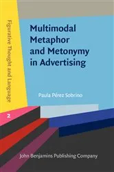 Book cover of Multimodal Metaphor and Metonymy in Advertising by Paula Pérez Sobrino