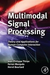 Book cover of Multimodal Signal Processing by Jean-Philippe Thiran