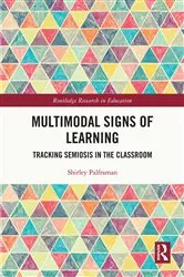 Book cover of Multimodal Signs of Learning by Shirley Palframan