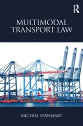 Book cover of Multimodal Transport Law by Michiel Spanjaart