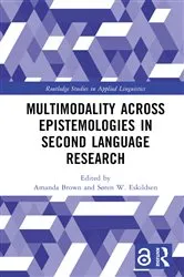 Book cover of Multimodality across Epistemologies in Second Language Research by Amanda Brown