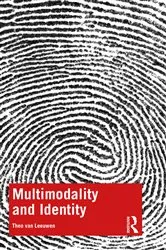 Book cover of Multimodality and Identity by Theo van Leeuwen