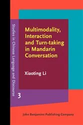 Book cover of Multimodality, Interaction and Turn-taking in Mandarin Conversation by Unknown