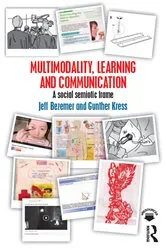 Book cover of Multimodality, Learning and Communication by Jeff Bezemer